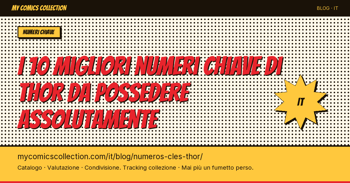 I 10 migliori numeri chiave di Thor da possedere assolutamente — illustrazione articolo