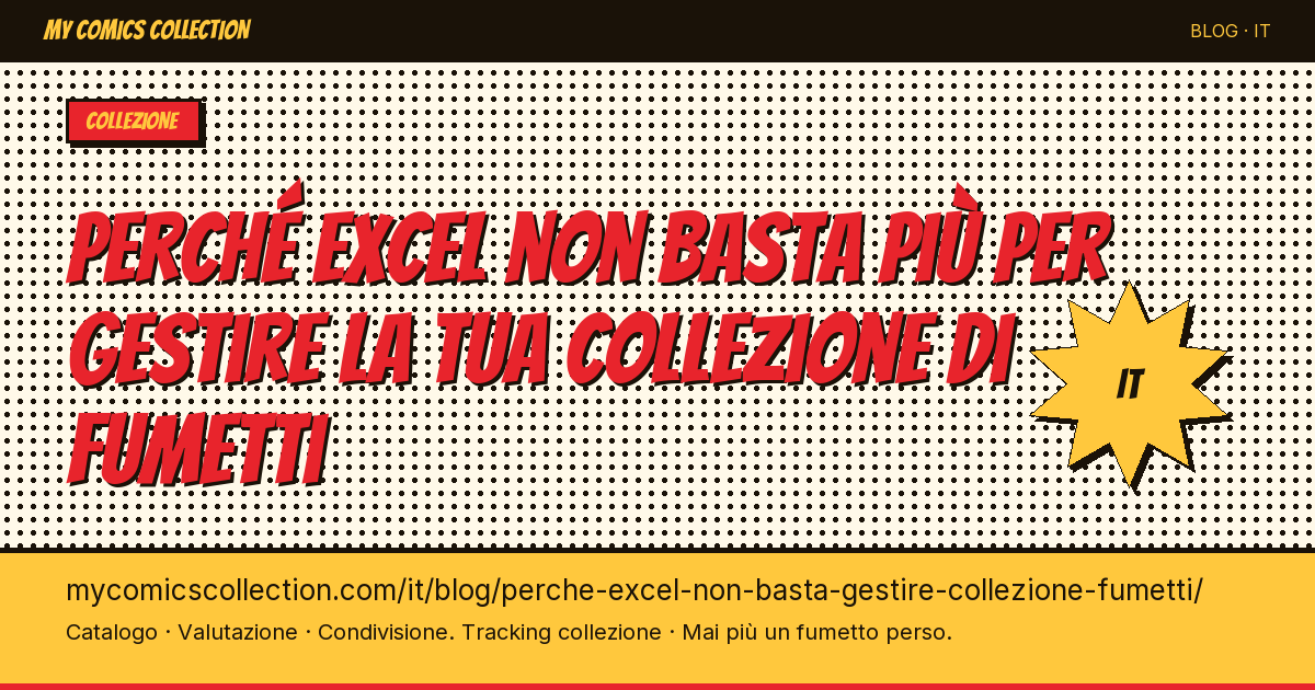 Perché Excel non basta più per gestire la tua collezione di fumetti — illustrazione articolo