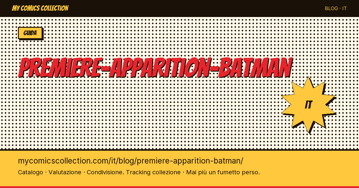Prima apparizione di Batman — illustrazione articolo