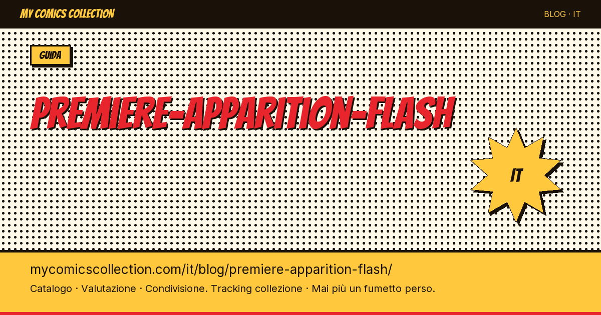 Prima apparizione di Flash — illustrazione articolo