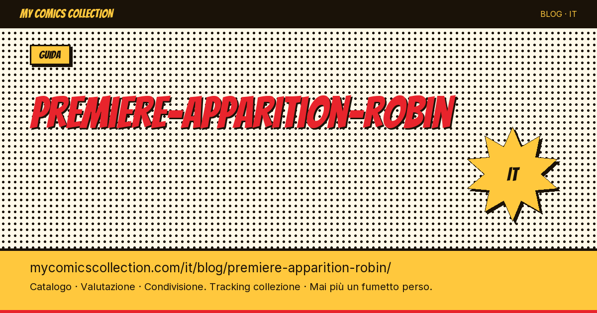 Prima apparizione di Robin — illustrazione articolo