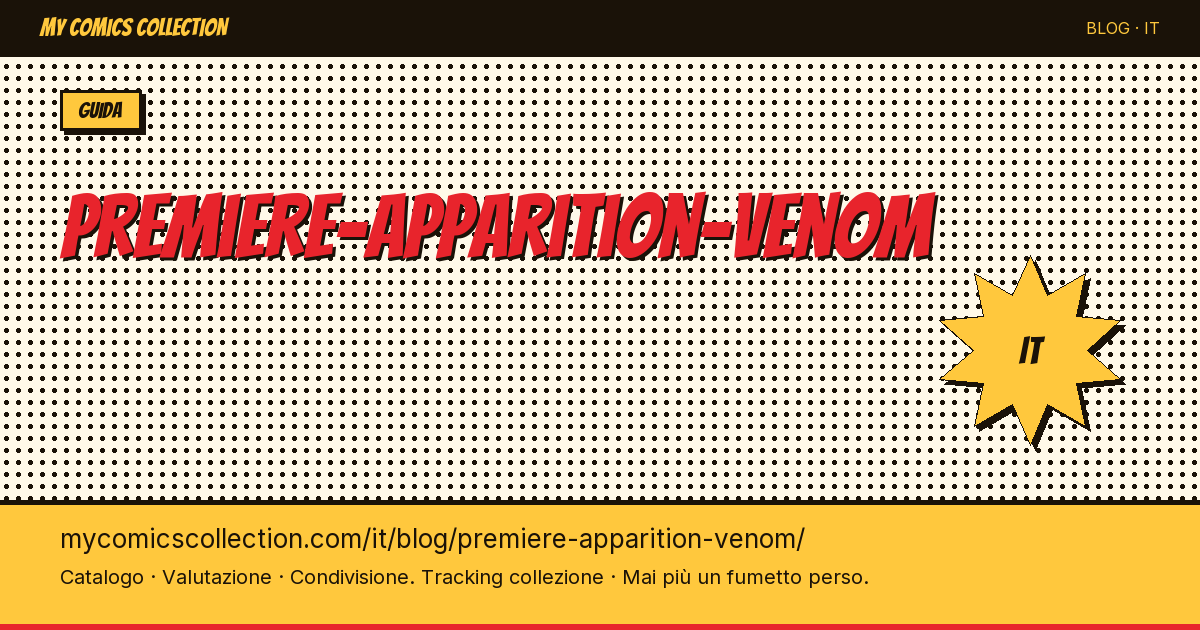 Prima Apparizione di Venom — illustrazione articolo