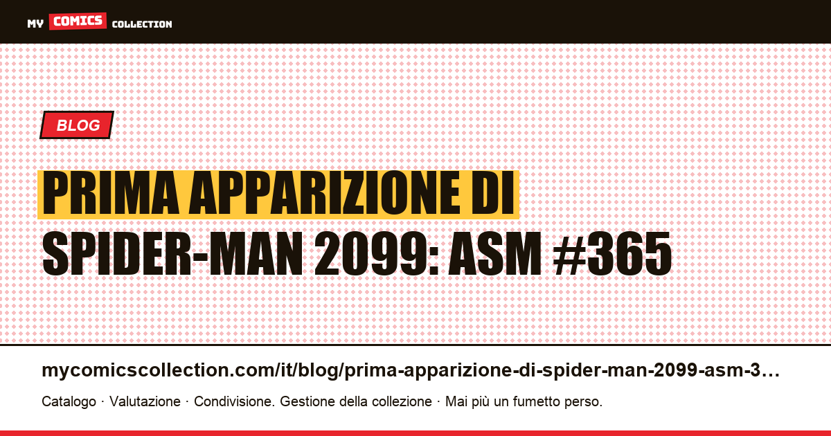 Prima apparizione di Spider-Man 2099: ASM #365 — illustrazione articolo