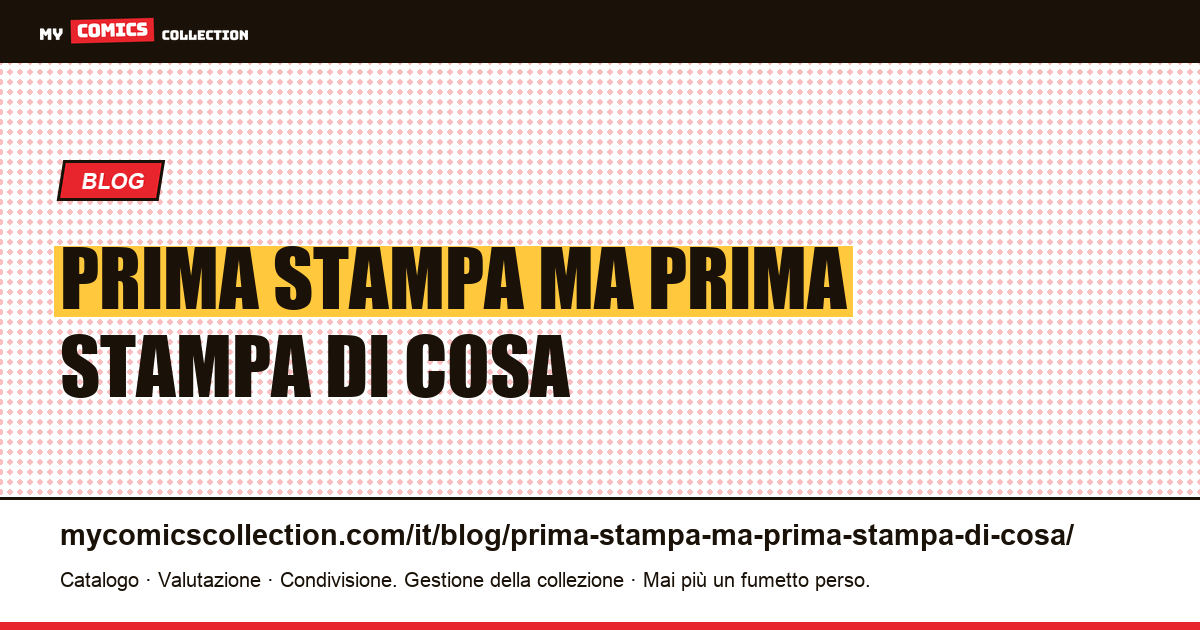 “Prima stampa” – ma prima stampa di cosa? — illustrazione articolo