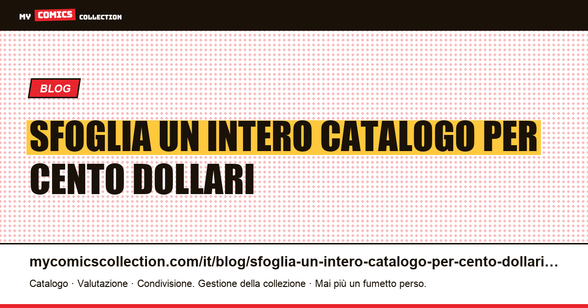 Sfoglia un intero catalogo per cento dollari — illustrazione articolo