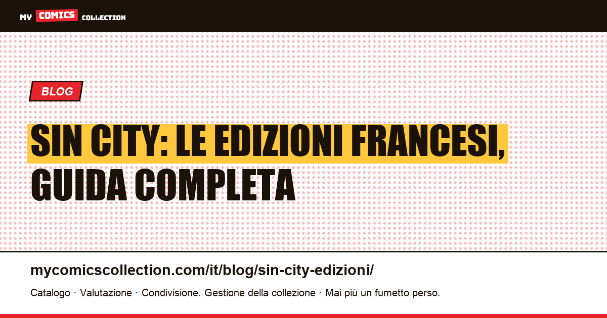 Sin City: le edizioni francesi, illustrazione articolo