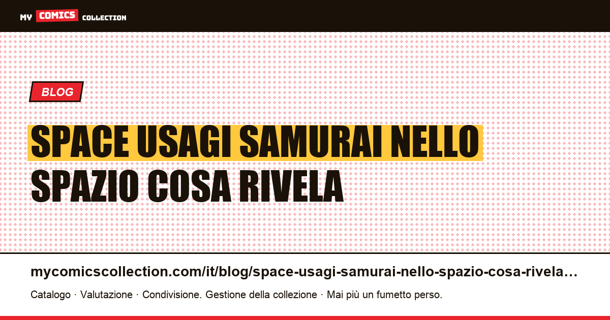 Space Usagi: il samurai nello spazio e cosa rivela — illustrazione articolo