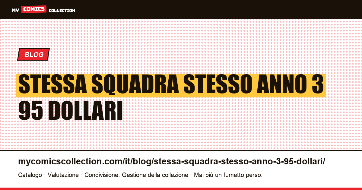 Stessa squadra, stesso anno: 3,95 dollari in libreria, 24,97 dollari in edicola — illustrazione articolo