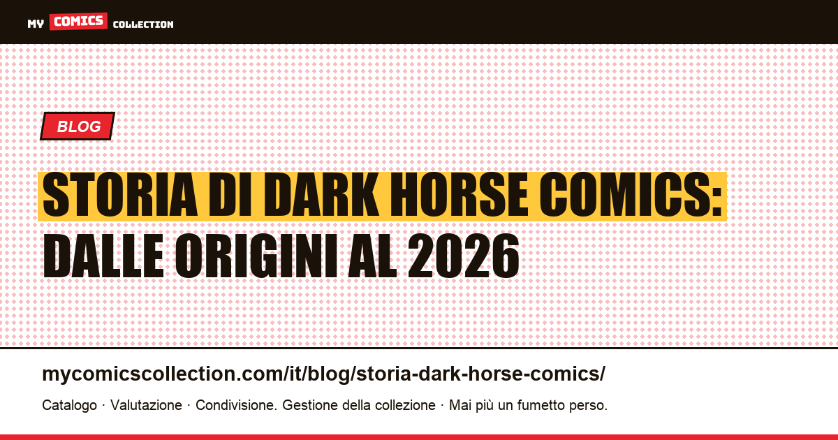 Storia di Dark Horse Comics: dalle origini al 2026, illustrazione articolo