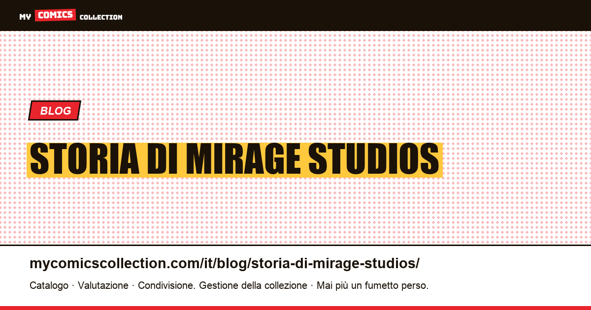 storia di Mirage Studios — illustrazione articolo