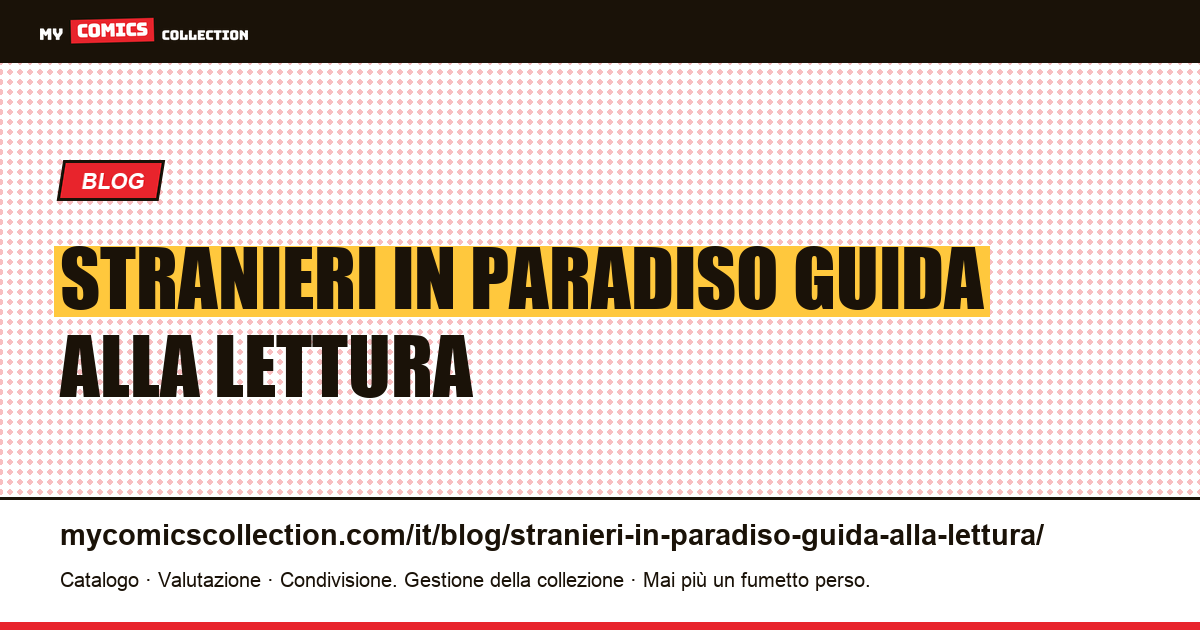 Stranieri in Paradiso: guida alla lettura — illustrazione articolo