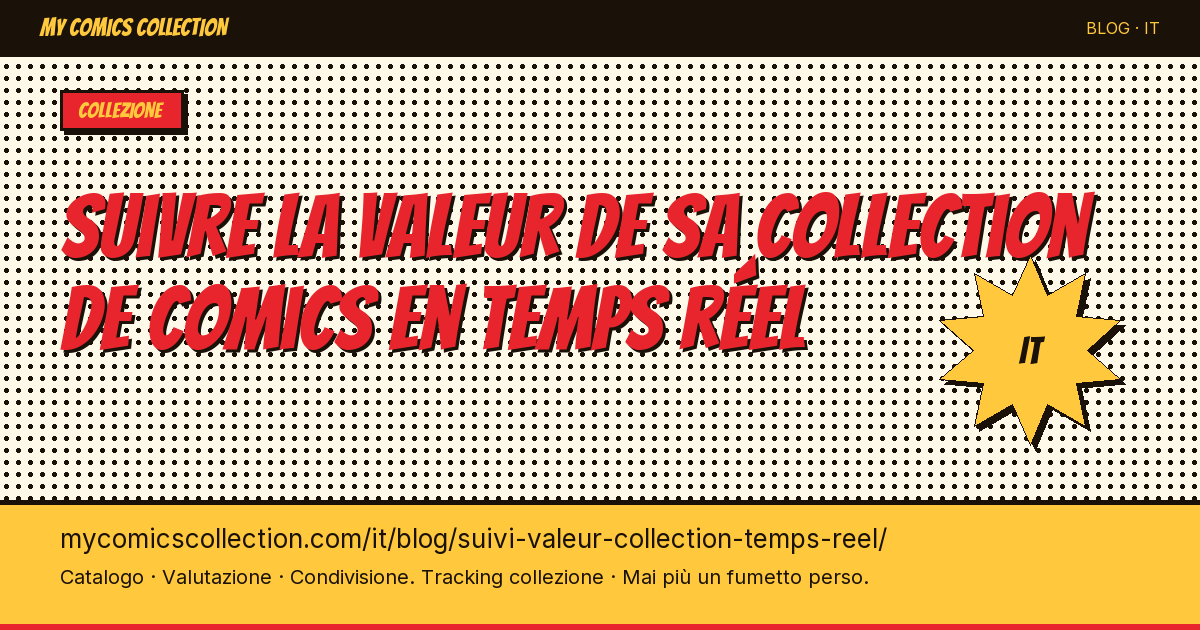 Dashboard collezione fumetti: valore del portfolio in tempo reale — illustrazione articolo