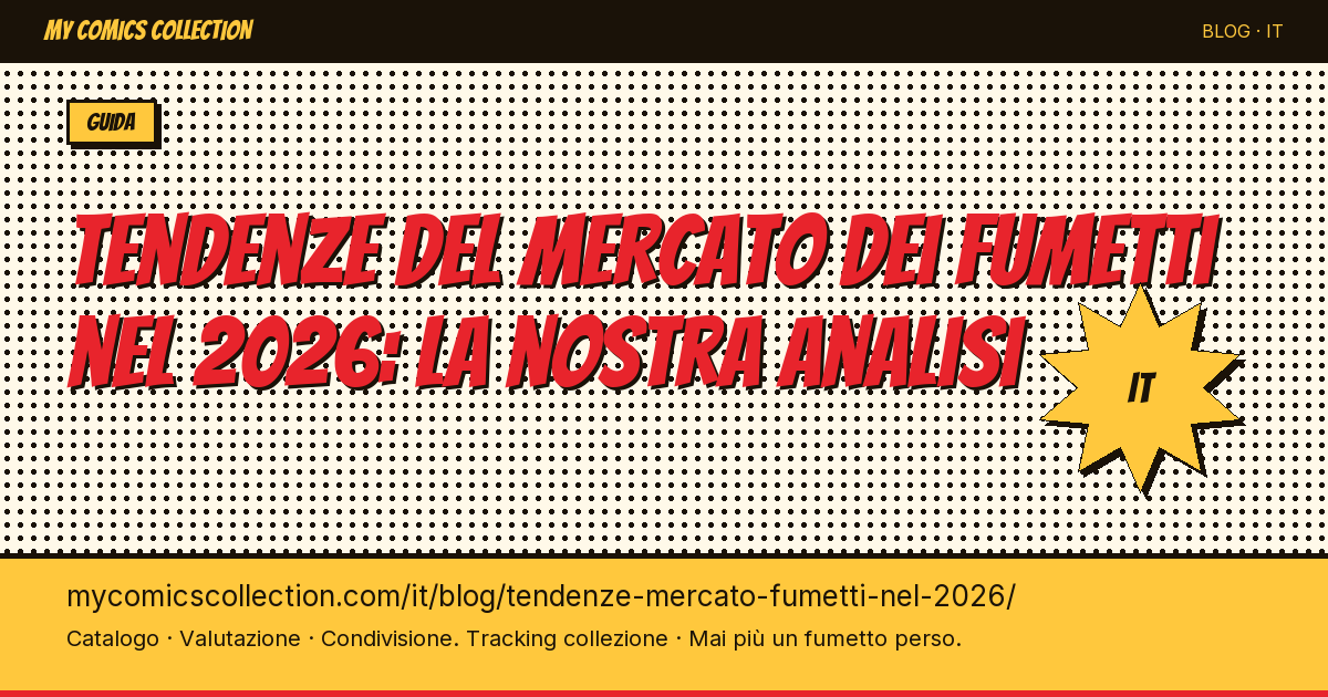 Tendenze del mercato dei fumetti nel 2026: la nostra analisi — illustrazione articolo