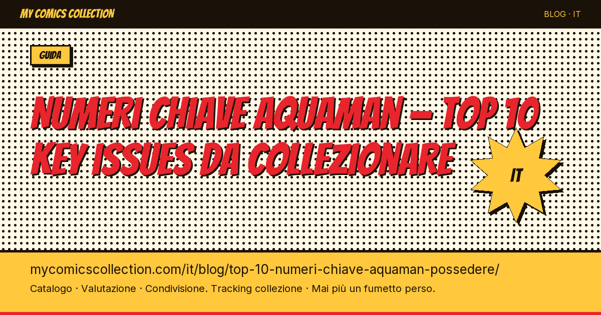 Top 10 dei numeri chiave Aquaman da possedere — illustrazione articolo