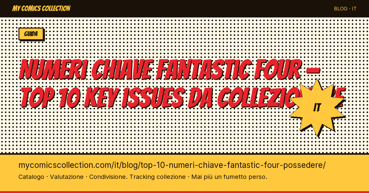 Top 10 dei numeri chiave Fantastic Four da possedere assolutamente — illustrazione articolo