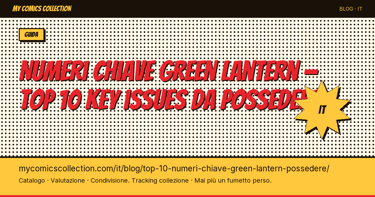 Top 10 dei numeri chiave Green Lantern da possedere assolutamente — illustrazione articolo