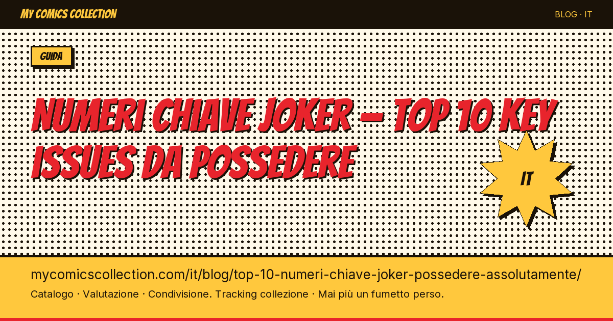 Top 10 dei numeri chiave Joker da possedere assolutamente — illustrazione articolo