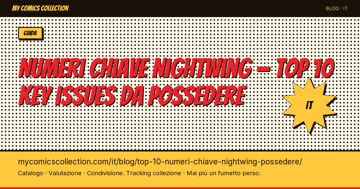 Top 10 dei numeri chiave Nightwing da possedere assolutamente — illustrazione articolo