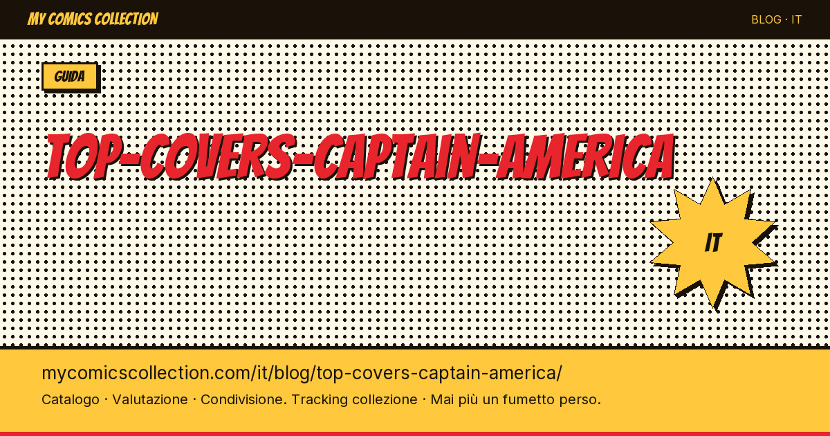 Le migliori cover di Captain America — illustrazione articolo