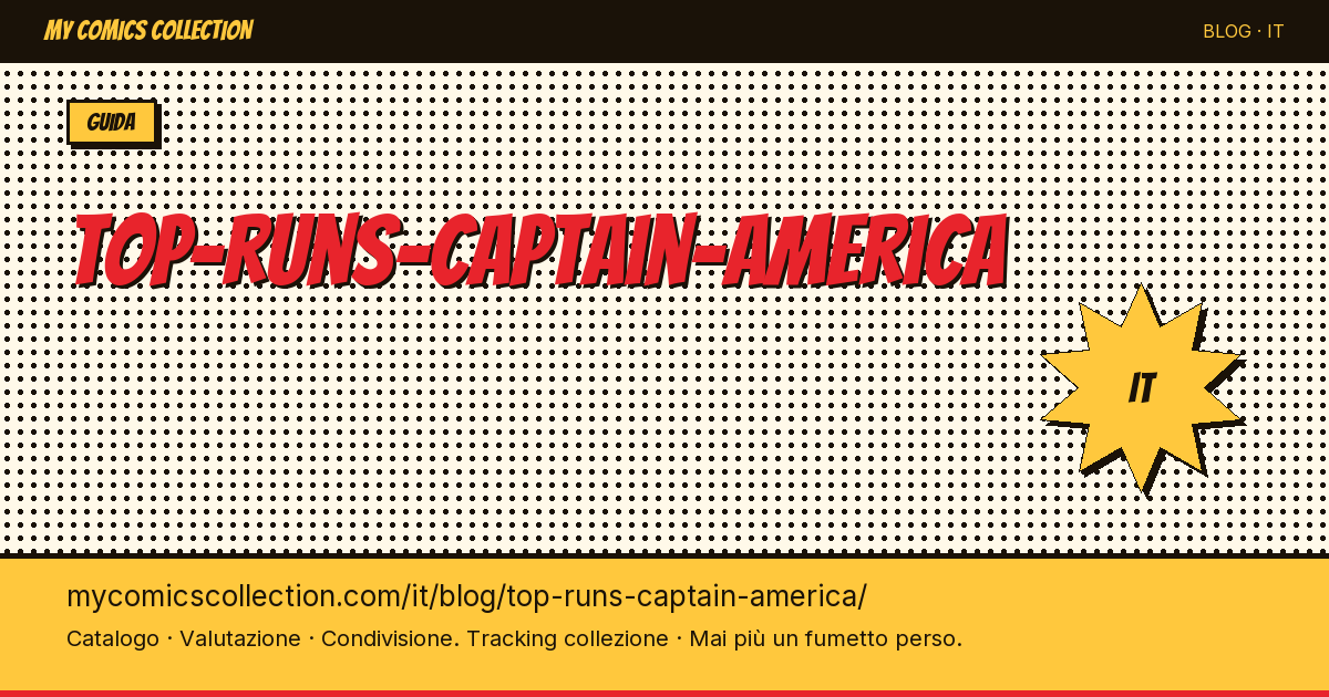 Le migliori run di Captain America — illustrazione articolo