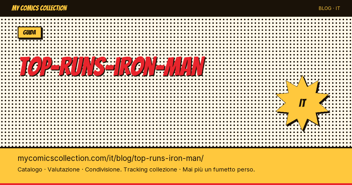 I migliori run di Iron Man — illustrazione articolo