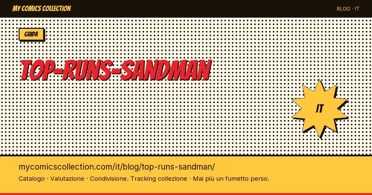 Le migliori run di Sandman — illustrazione articolo