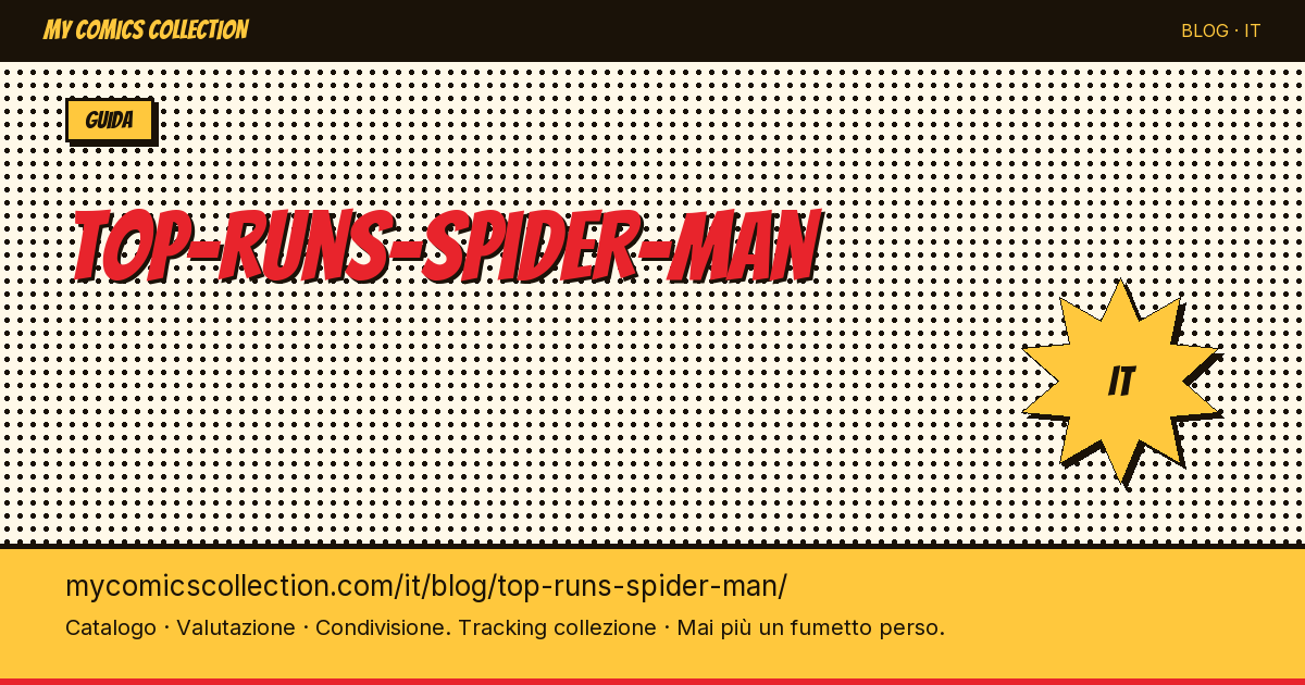 Top run da collezionare di Spider-Man — illustrazione articolo