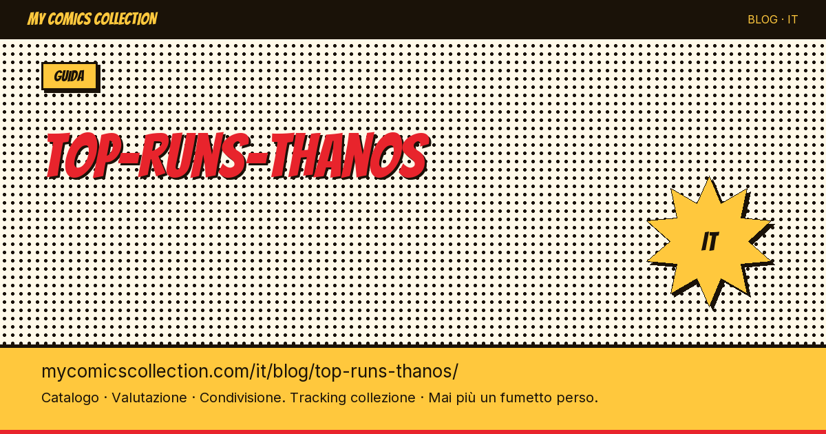 Top run di Thanos — illustrazione articolo