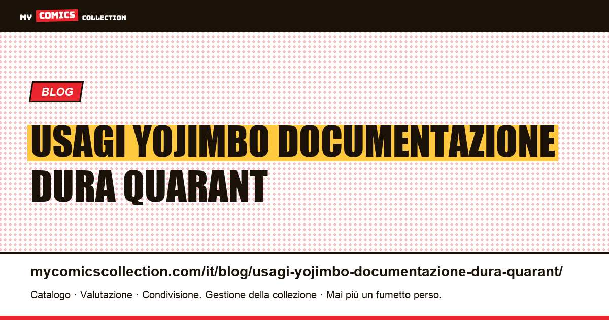 Usagi Yojimbo: la documentazione che dura quarant'anni — illustrazione articolo