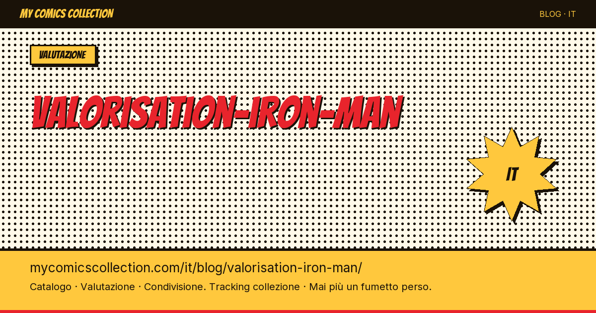 Valutazione Iron Man — illustrazione articolo