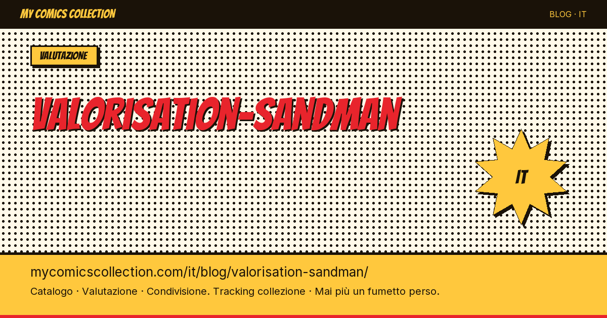 Valutazione di Sandman — illustrazione articolo