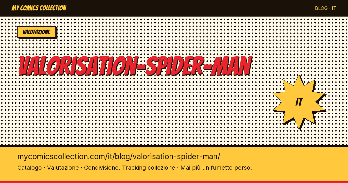 Valutazione Spider-Man — illustrazione articolo