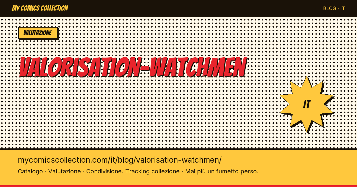 Valutazione di Watchmen — illustrazione articolo