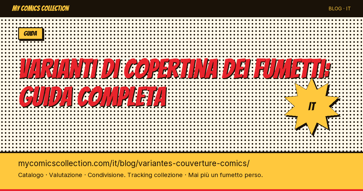Les variantes de couverture en comics : tout comprendre — illustrazione articolo
