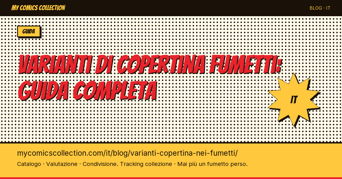 Le varianti di copertina nei fumetti: tutto quello che devi sapere — illustrazione articolo