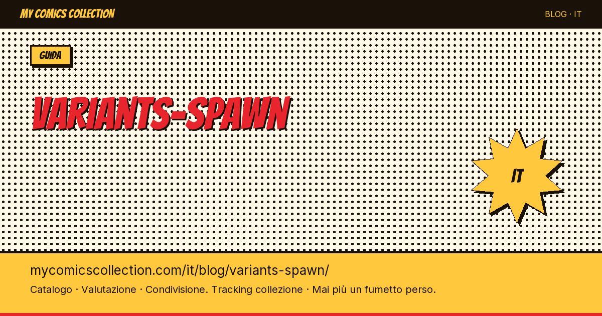 Spawn di varianti — illustrazione articolo