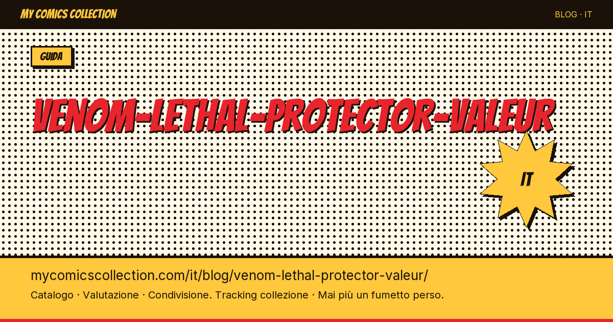 Venom: Lethal Protector, la valeur du comics — illustrazione articolo