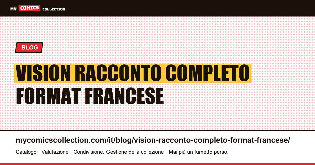 Vision: il “racconto completo”, un format francese pensato per resistere da solo — illustrazione articolo