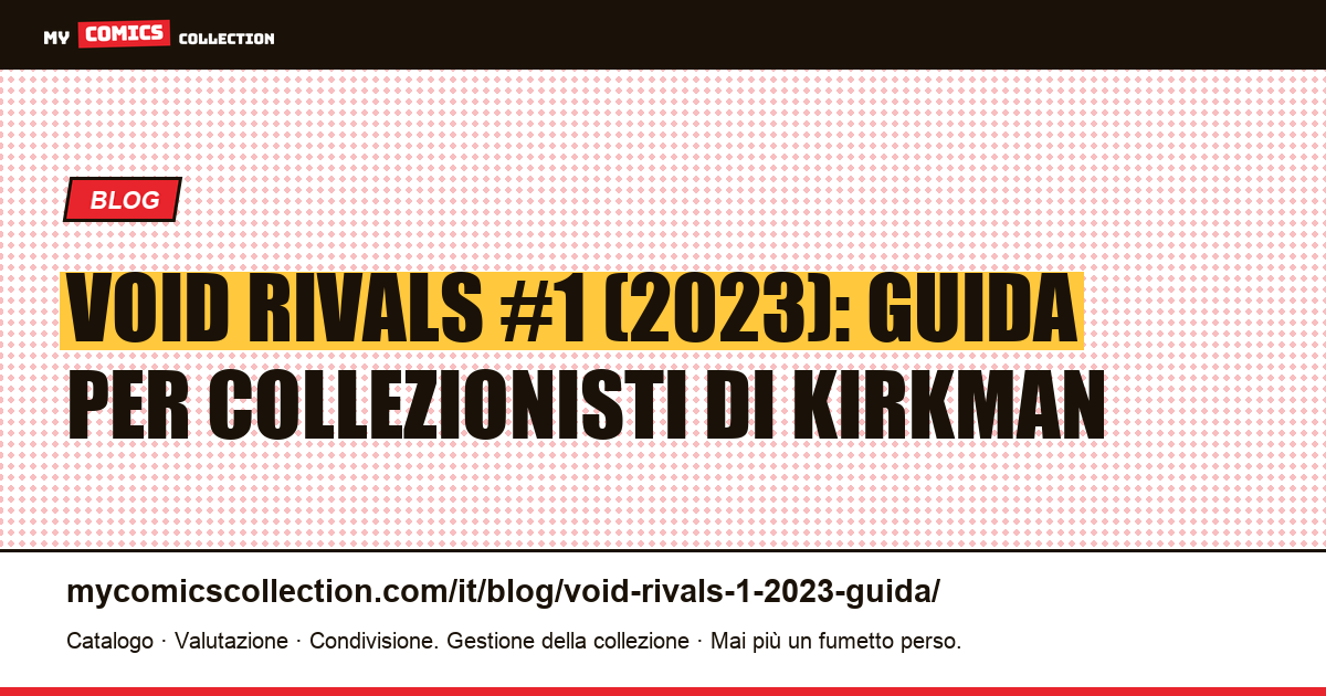 Void Rivals #1 (2023): Kirkman, Energon e valore di mercato, illustrazione articolo