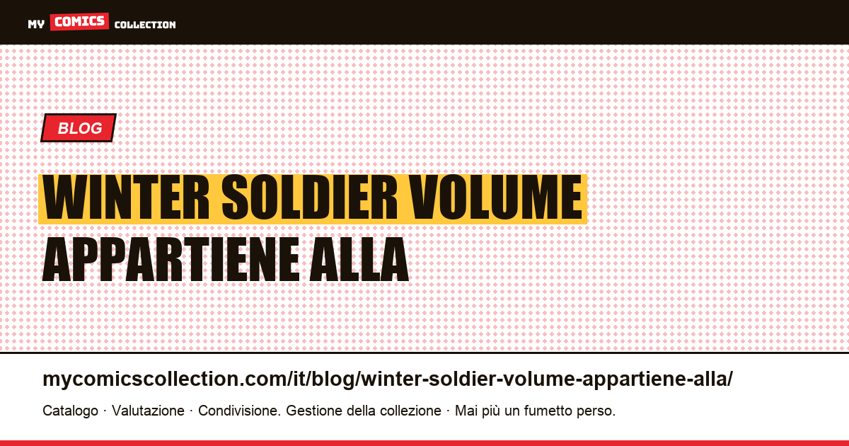 Winter Soldier: il volume appartiene alla collezione, non al racconto — illustrazione articolo