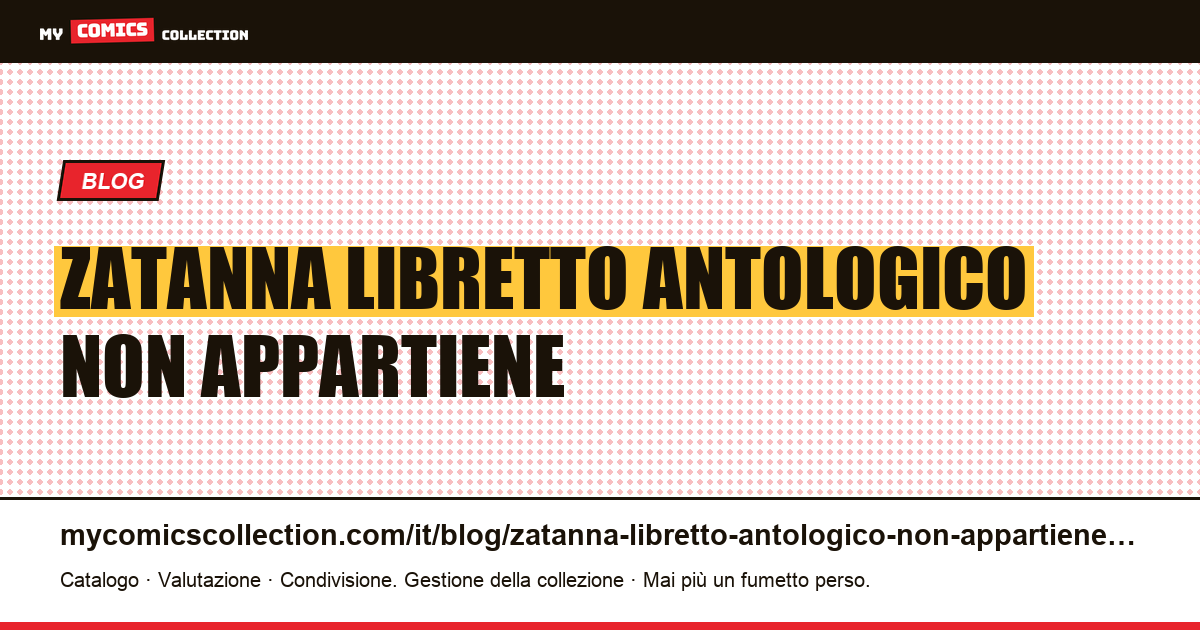 Zatanna: il libretto antologico non appartiene a nessun personaggio — illustrazione articolo