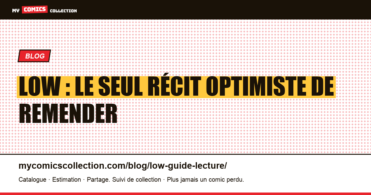 Low : le seul récit optimiste de Remender — illustration article