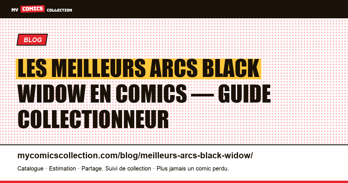 Les meilleurs arcs Black Widow en comics, illustration article