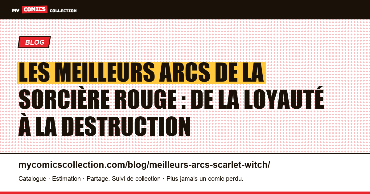 Les meilleurs arcs de la Sorcière rouge : de la loyauté à la destruction — illustration article