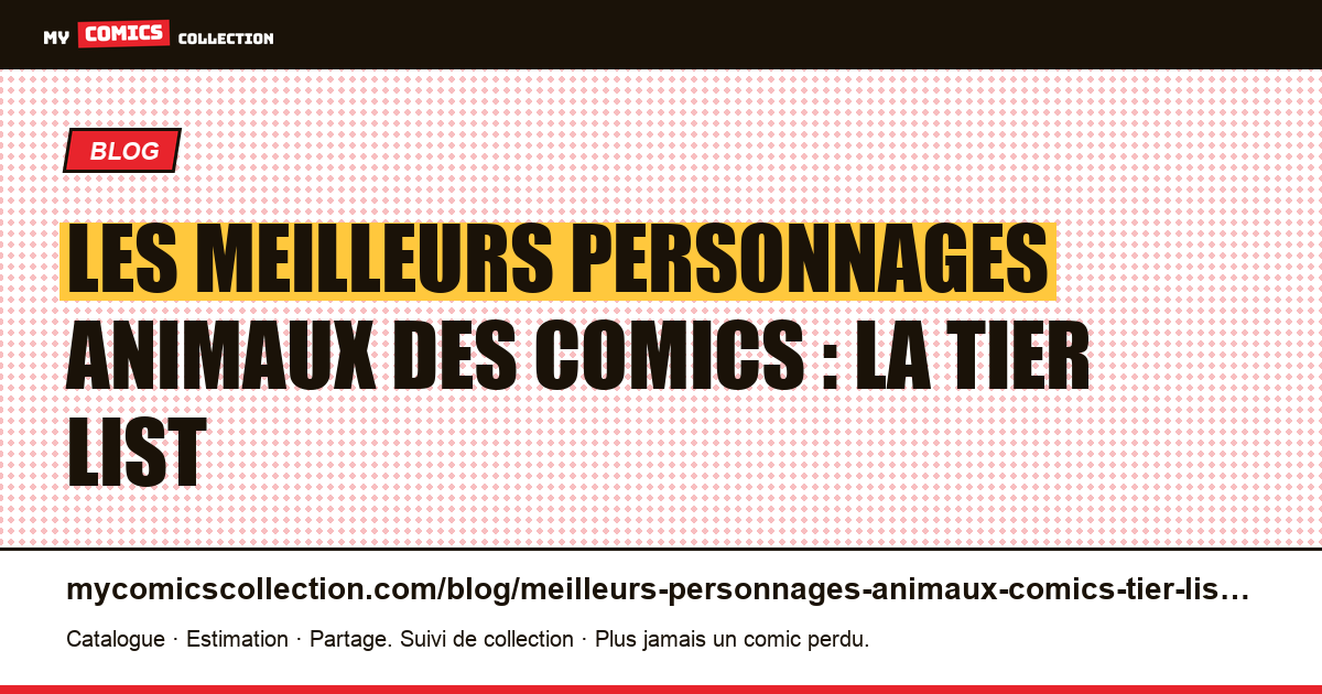 Les meilleurs personnages animaux des comics : la tier list — illustration article