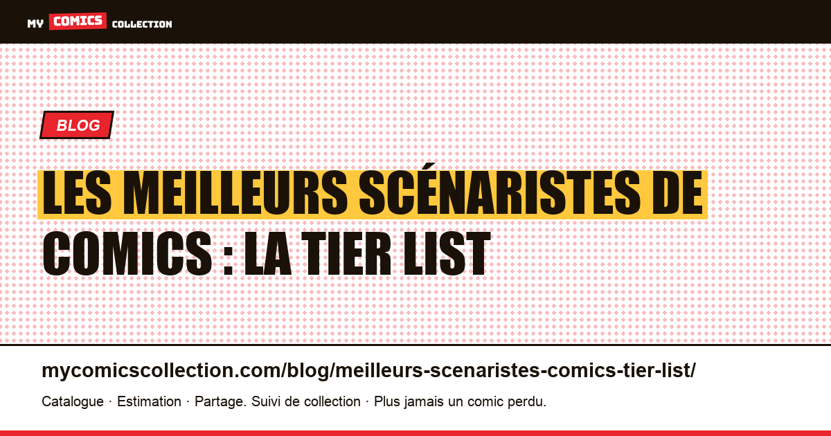 Les meilleurs scénaristes de comics : la tier list — illustration article