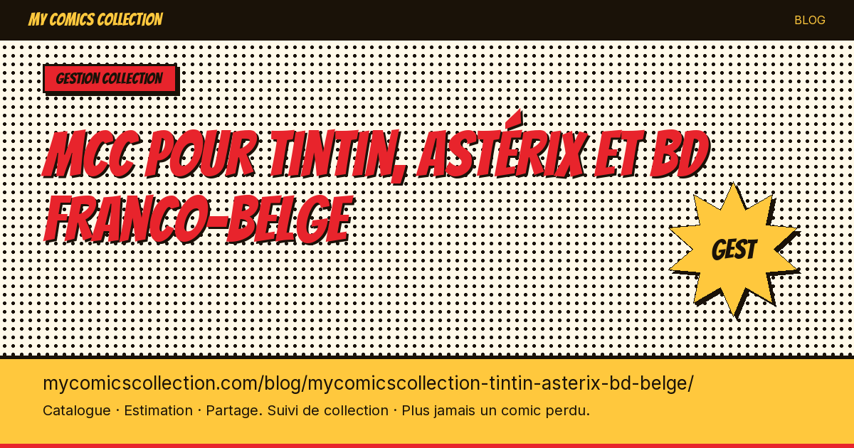 MCC pour Tintin, Astérix et BD franco-belge — illustration article