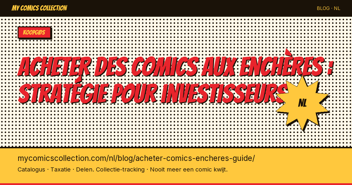 Comics kopen via veilingen: strategie voor investeerders — artikelillustratie