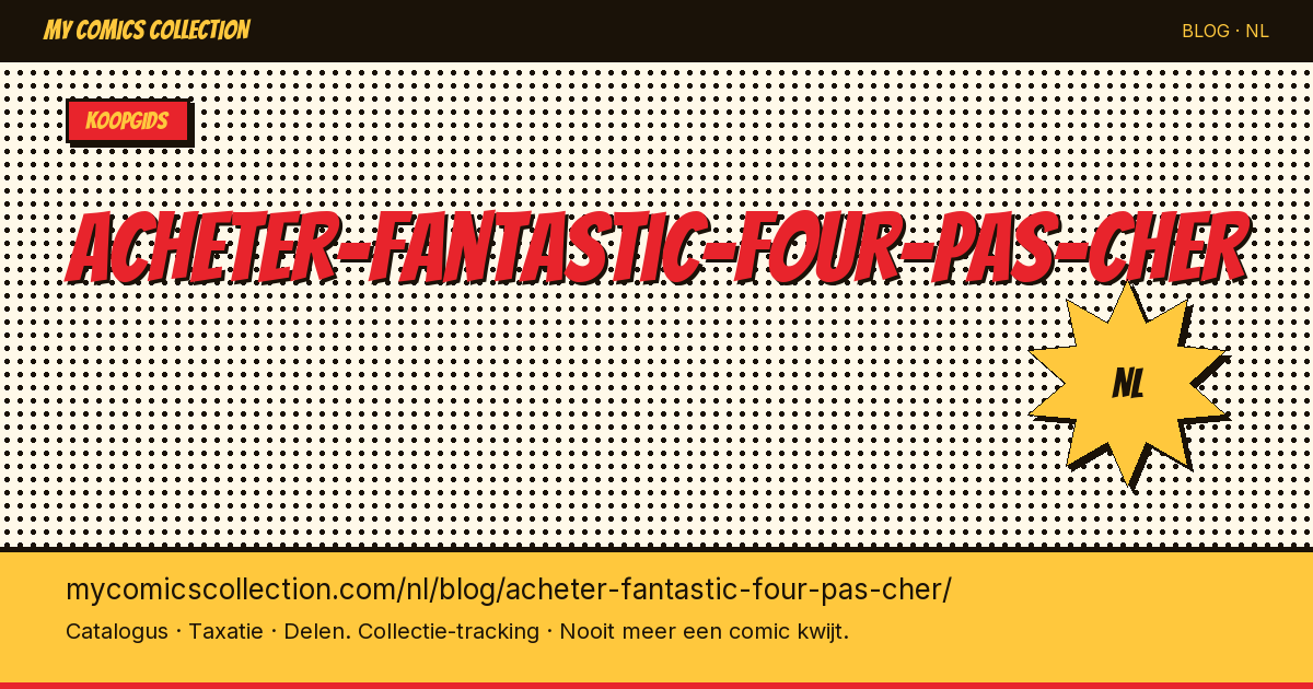 Fantastic Four Comics Goedkoop Kopen — artikelillustratie