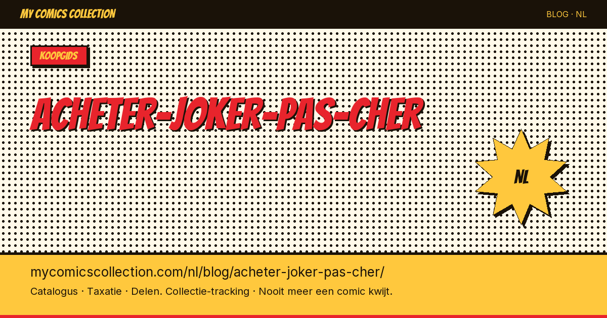 Joker comics goedkoop kopen: complete koopgids — artikelillustratie